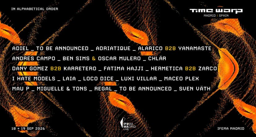 FSTVL B 2026 / Time Warp Spain 2026, Recintos Barceló, Барселона / IFEMA, Мадрид